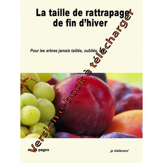 Taille de rattrapage de fin d'hiver (version e-book)